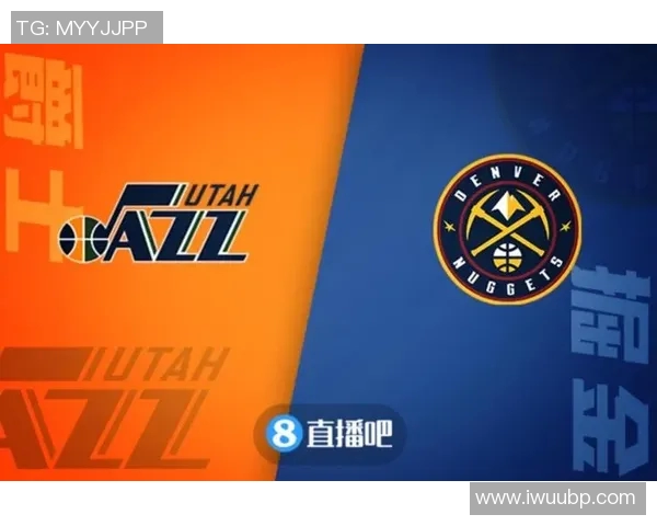 掘金与爵士的精彩对决比赛时间安排及相关信息解析