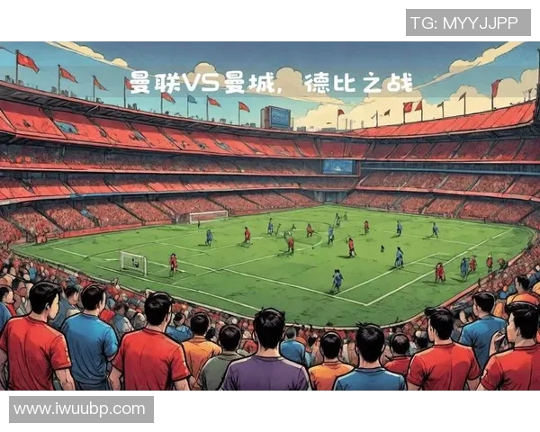 曼联与来伯顿精彩对决直播全程回顾与分析