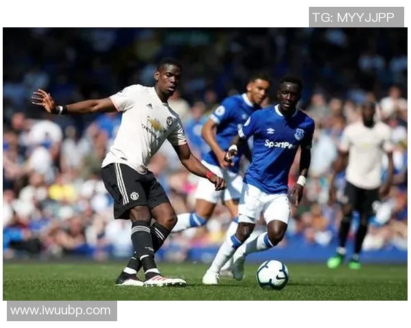 曼联对阵埃弗顿精彩直播回顾与赛后分析尽在这里