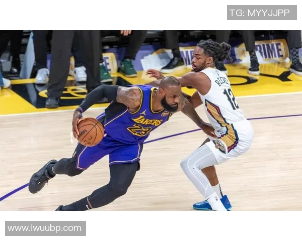 湖人对阵鹈鹕精彩图文直播全程回顾与赛况分析 湖人对阵鹈鹕精彩图文直播全程回顾与赛况分析