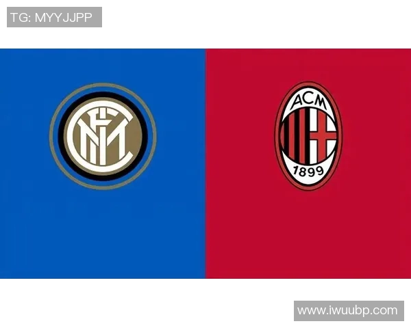 AC米兰对阵卢多比赛前瞻与胜负预测分析详解 AC米兰对阵卢多比赛前瞻与胜负预测分析详解